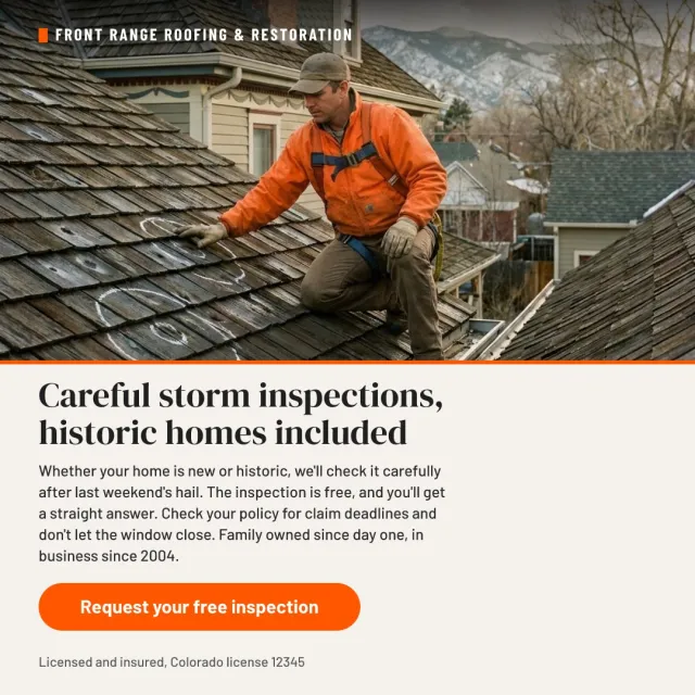 Ad, angle 3: Careful storm inspections, historic homes included. A roofer checking marked hail hits, with a Request your free inspection button.