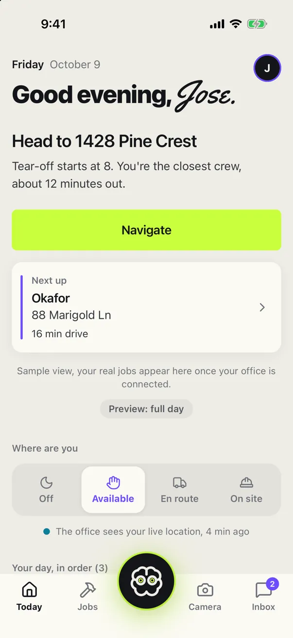 Brane Field Today screen: Good evening, Jose. Head to 1428 Pine Crest, a Navigate button and the next job, with the brain raised in the middle of the tab bar.